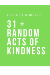 Random Acts of Kindness