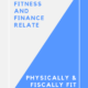 Physically & Fiscally Fit