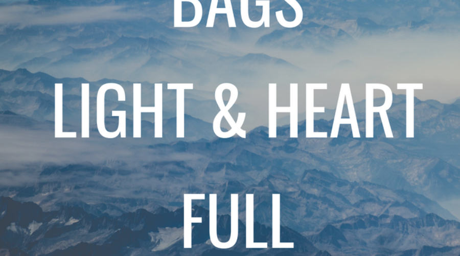 Pack Your Bags Light & Heart Full