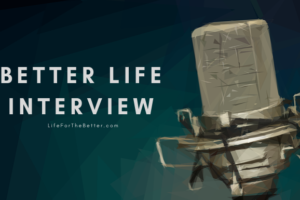 Better Life Interview Logo