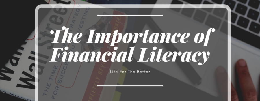 The Importance of Financial Literacy