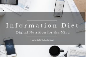 Information Diet